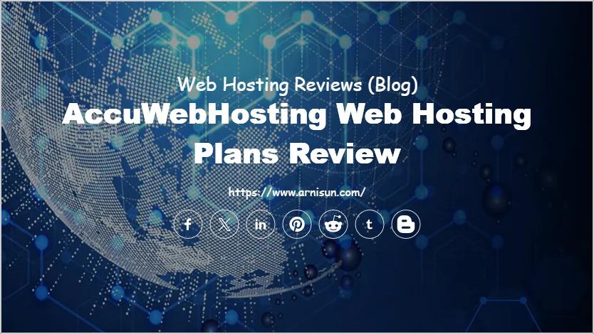 AccuWebHosting Web Hosting Plans Review