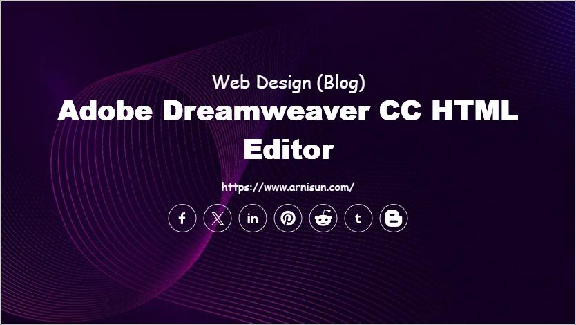 Adobe Dreamweaver CC HTML Editor