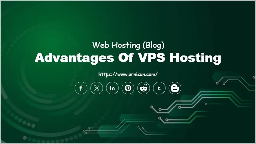 Advantages of VPS Hosting