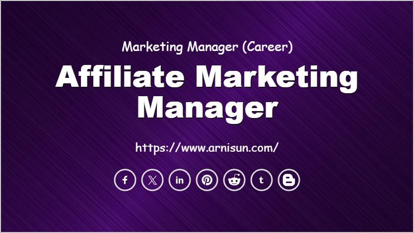 Affiliate Marketing Manager