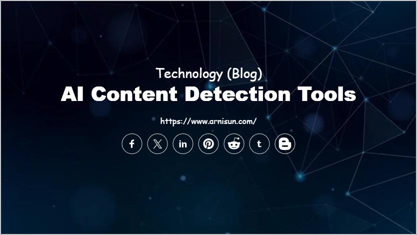 AI Content Detection Tools