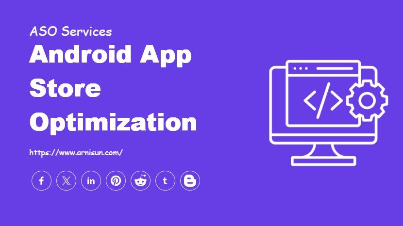 Android App Store Optimization