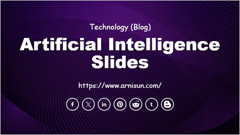 Artificial Intelligence Slides