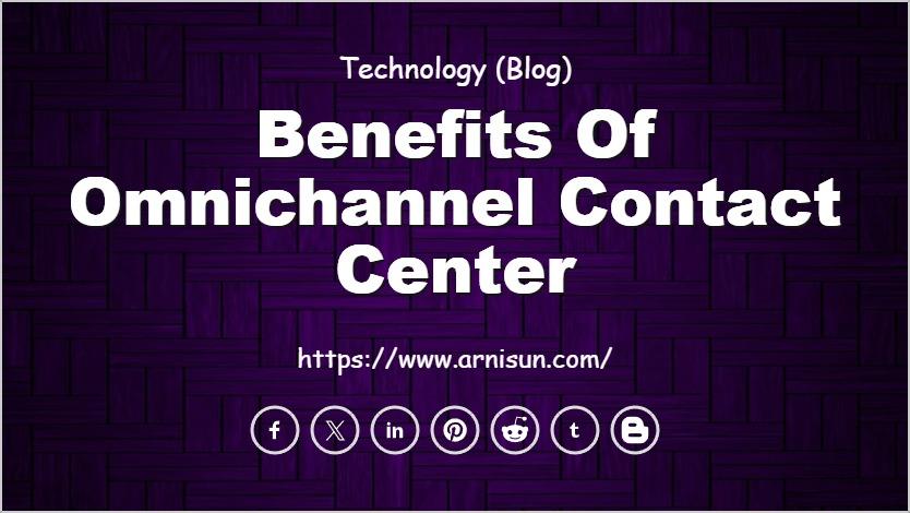 Top Benefits of Omnichannel