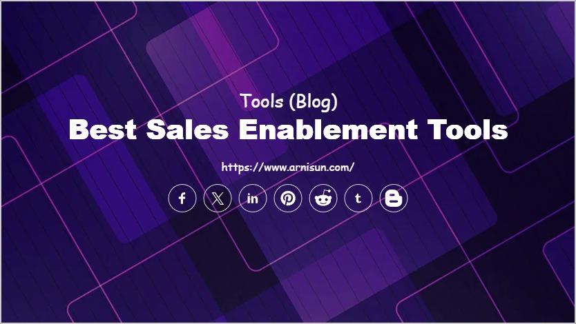 Best Sales Enablement Tools