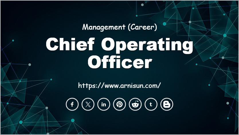 Chief Operating Officer