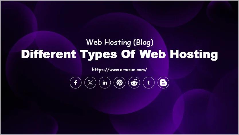 Different Types of Web Hosting