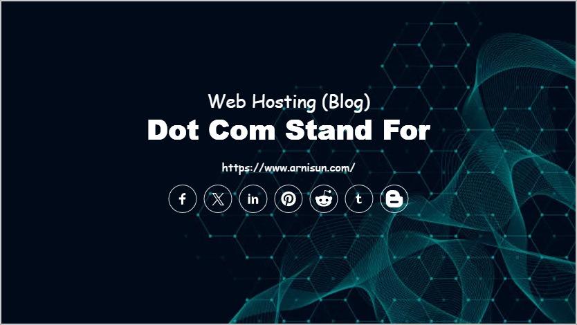 dot com stand for