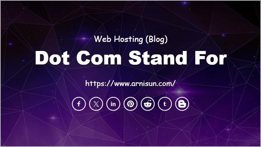 dot com stand for