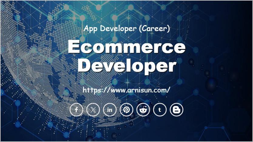 Ecommerce Developer