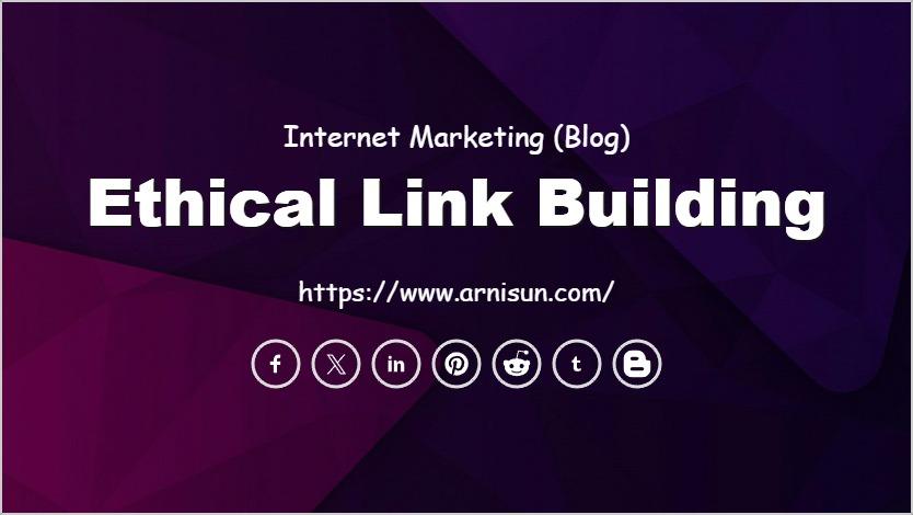 Ethical Link Building