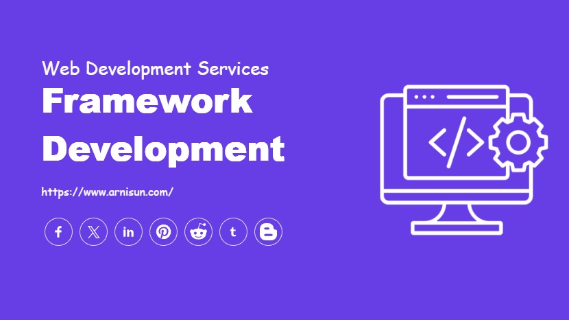 Framework Development