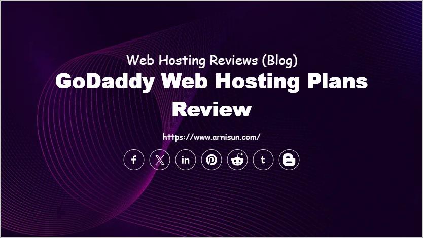 GoDaddy Web Hosting Plans Review