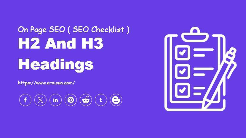 H2 and H3 Headings