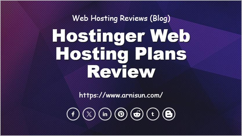 Hostinger Web Hosting Plans Review
