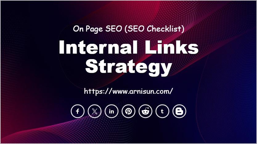 Internal Links Strategy