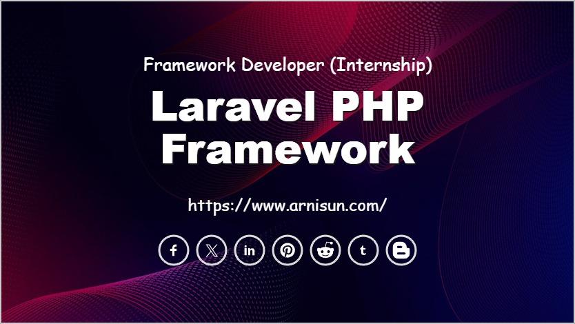 Laravel PHP Framework Internship