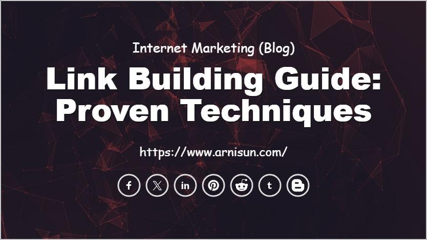 Link Building Guide: Proven Techniques