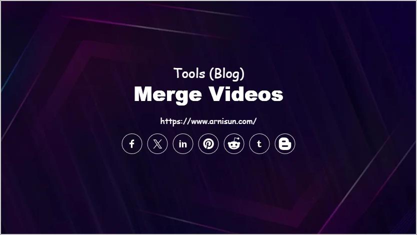 Merge Videos