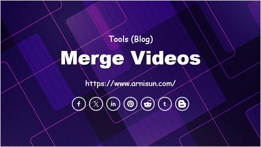 Merge Videos