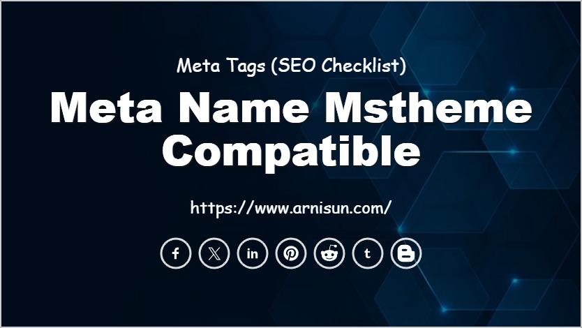 Meta Name Mstheme Compatible