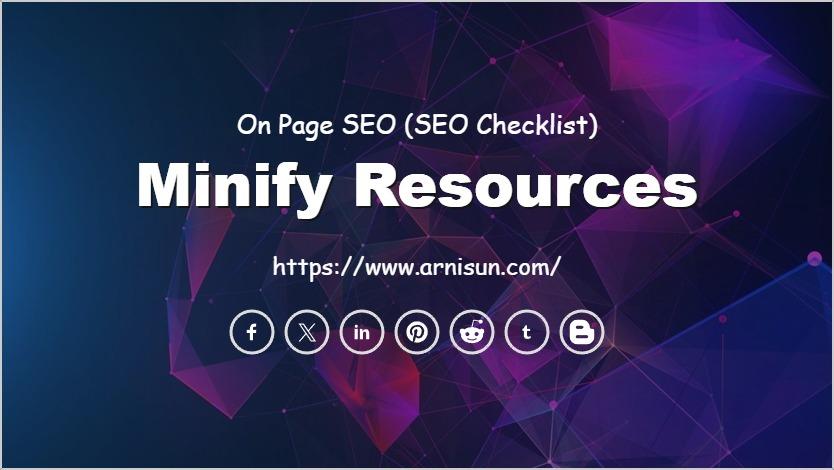 Minify Resources