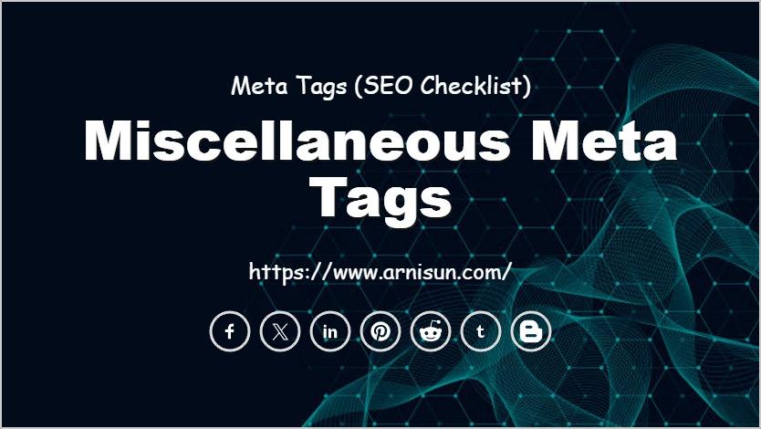 Miscellaneous Meta Tags
