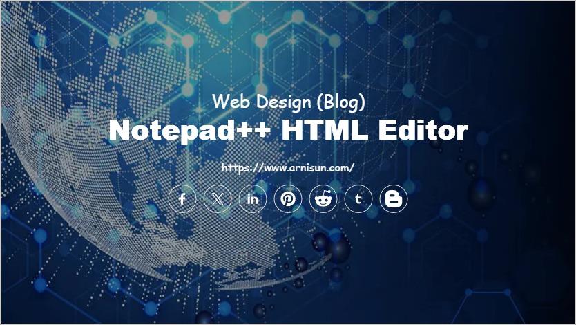 Notepad++ HTML Editor