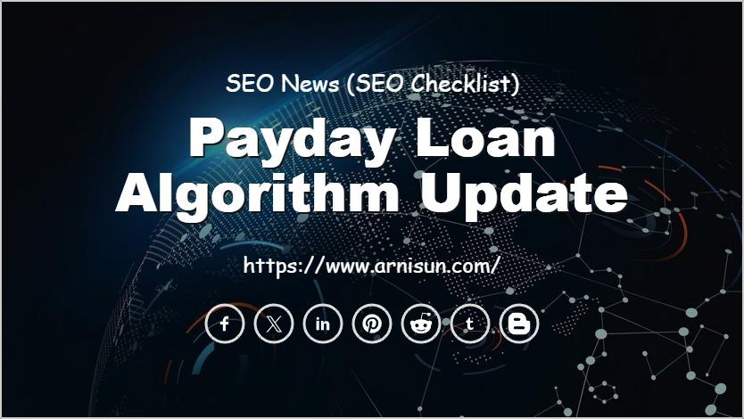 Payday Loan Algorithm Update