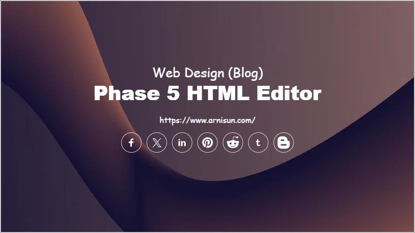 Phase 5 HTML Editor
