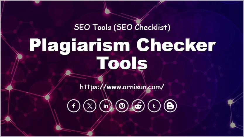 Plagiarism Checker Tools
