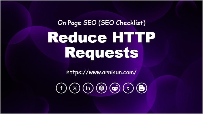 Reduce HTTP Requests