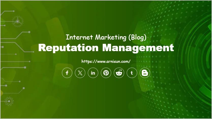 Reputation Management