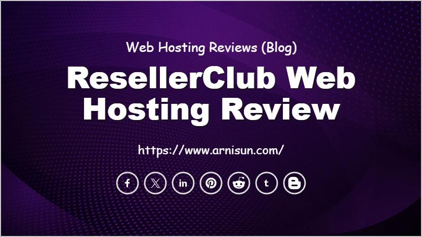 ResellerClub Web Hosting Review