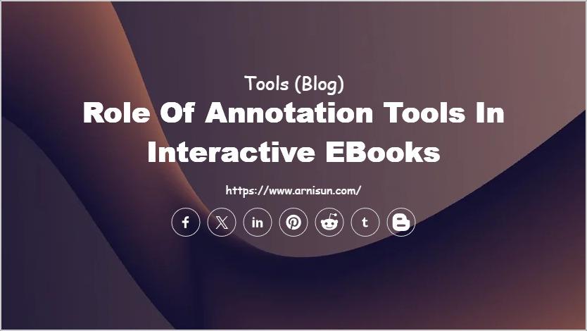 Role of Annotation Tools in Interactive eBooks