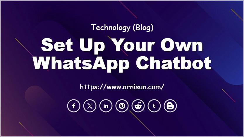 Set Up Your Own WhatsApp Chatbot