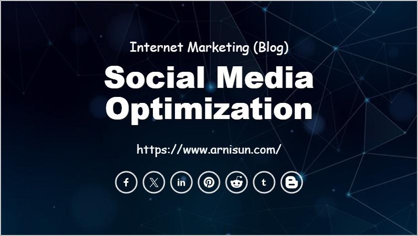 Social Media Optimization
