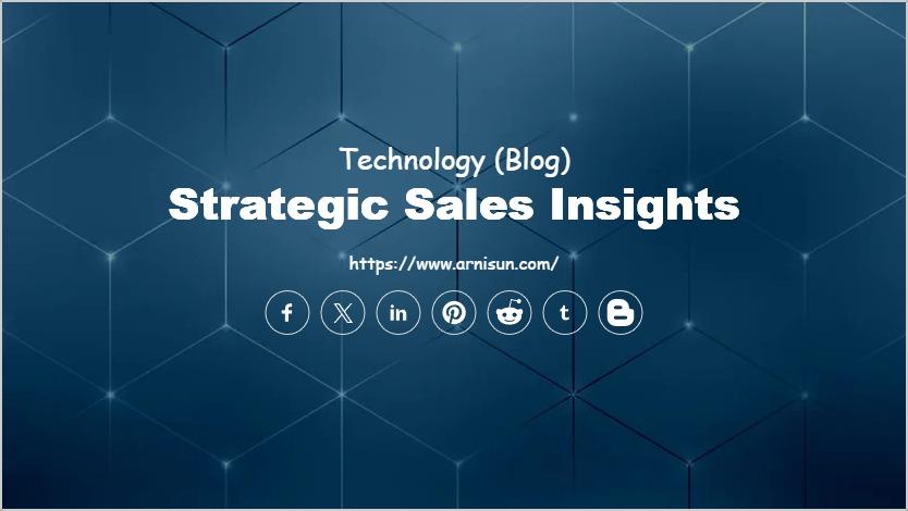 Strategic Sales Insights