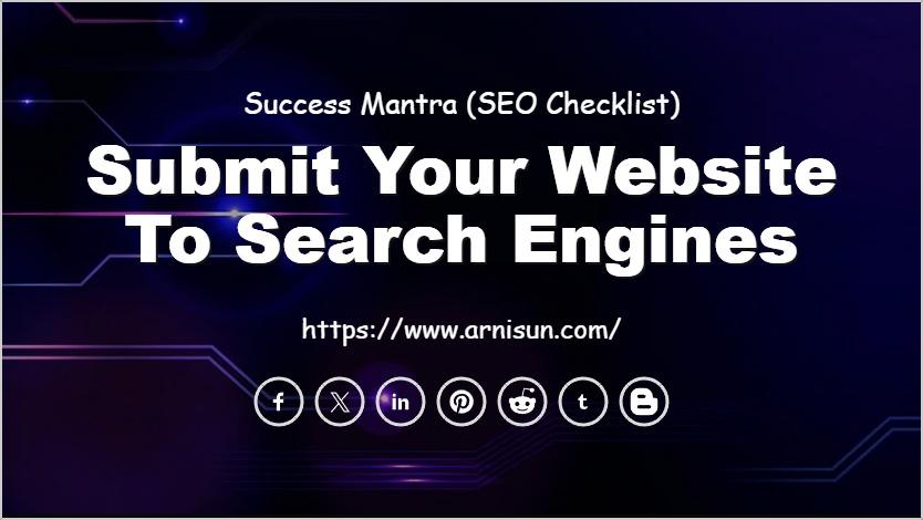 Submit Your Website to Search Engines
