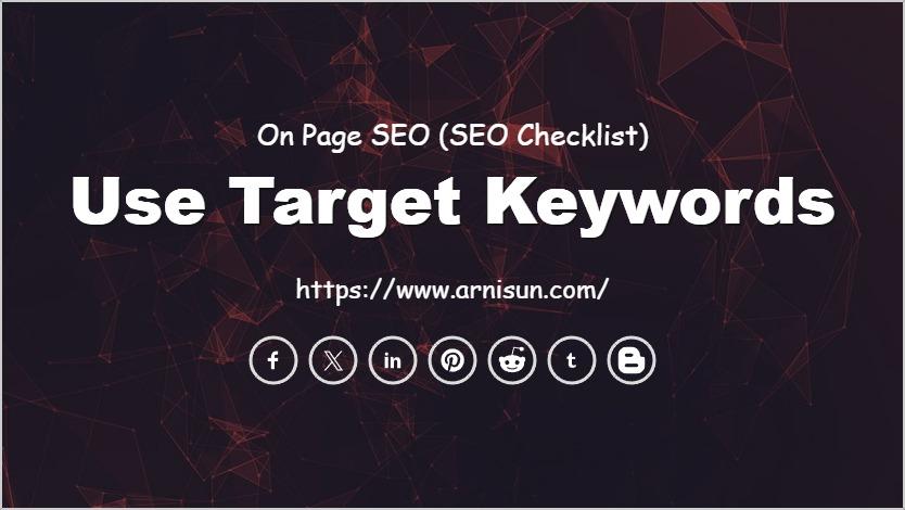 Use Target Keywords