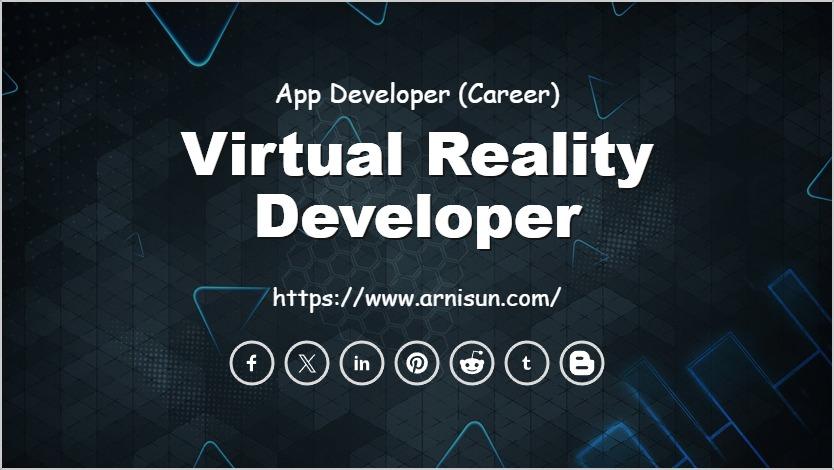Virtual Reality Developer
