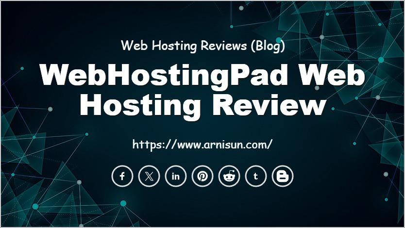 WebHostingPad Web Hosting Review