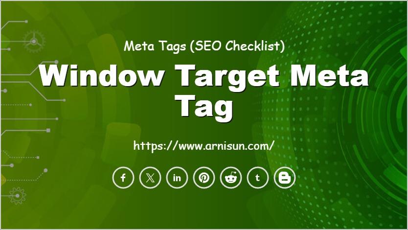 Window Target Meta Tag