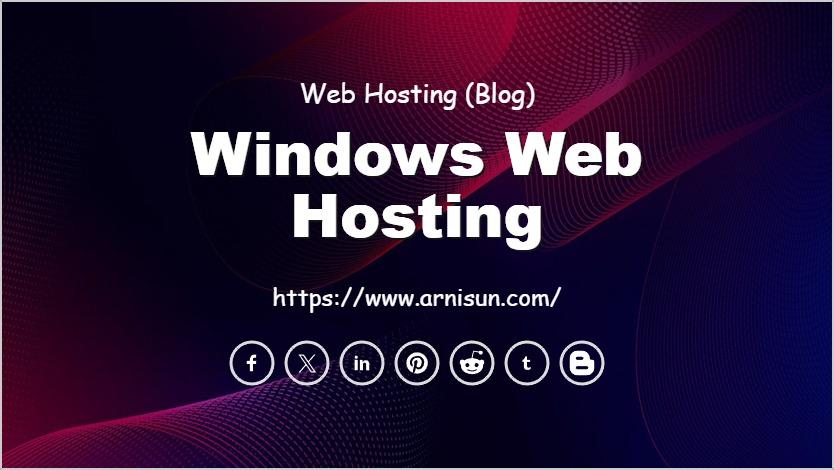 Windows Web Hosting
